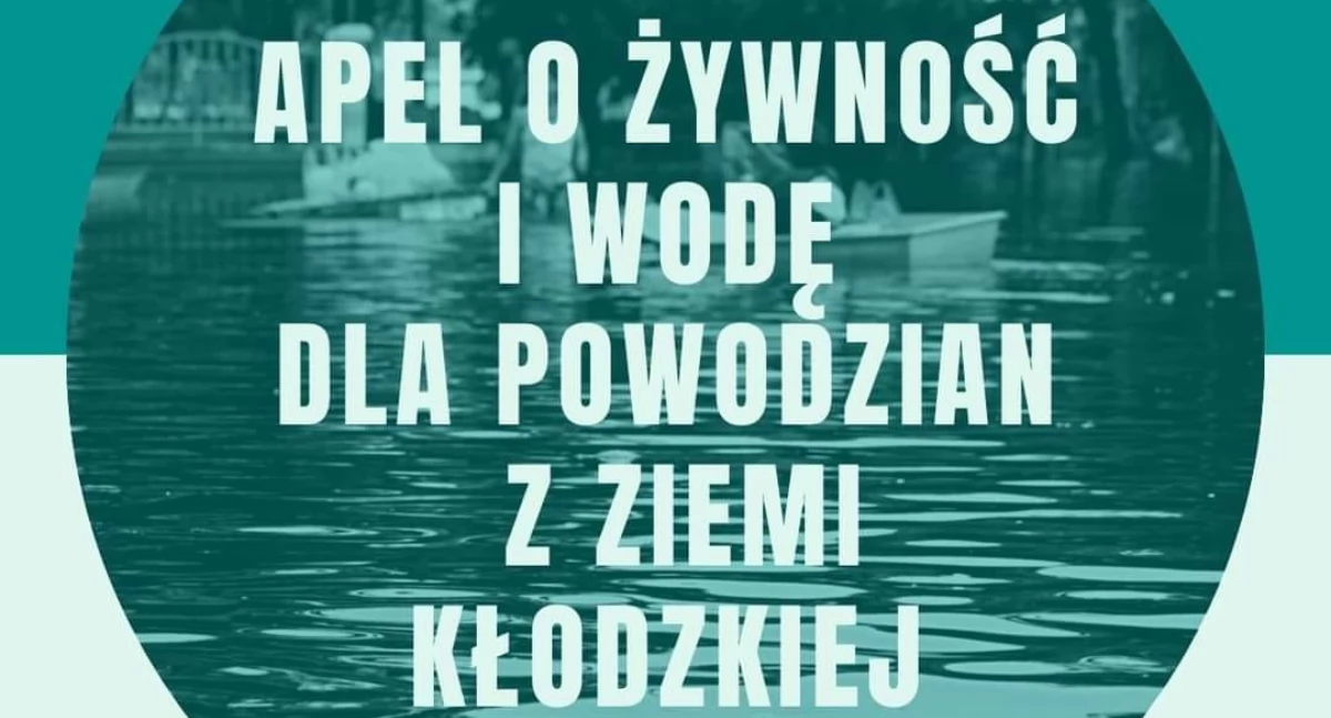 Zdjęcie przedstawia apel o pomoc dla powodzian